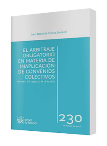 EL ARBITRAJE OBLIGATORIO EN MATERIA DE INAPLICACIÓN DE CONVENIOS COLECTIVOS